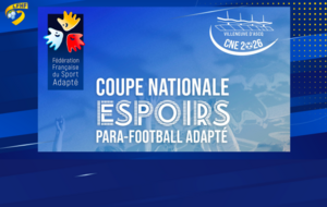 Coupe Nationale Espoirs de Para Football Adapté 2026...